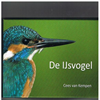 Cees van Kempen - De IJsvogel ( Boek )