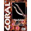 Coral 8 - 3 The Reef & Marine Aquarium Magazine - Coral - Pipefishes