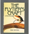 Mike Shanks - The Flytier's Craft