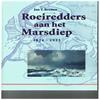 Jan. T. Bremer - Roeiredders aan het Marsdiep 1824-1923