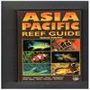 Helmut Debelius - Asia Pacific Reef Guide
