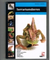 Beertje L . Schuiten - Terrariumdieren -- Handboek en Naslagwerk