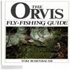 Tom Rosenbauer - The Orvis Fly-fishing Guide