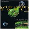 Takashi Amano - Nature Aquarium World Book One