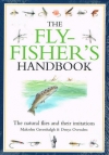 Malcolm Greenhalgh & Denys Ovenden - The Fly-Fisher's Handbook / The Natural Flies and Their Imitations