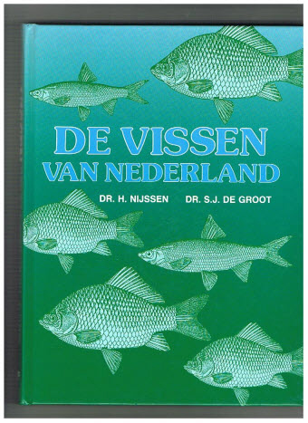 zuurstof ademen eten Dr. H. Nijssen / Dr. S. J. de Groot - De Vissen van Nederland - Visboeken
