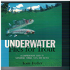 Tom Fuller - Underwater Flies for Trout